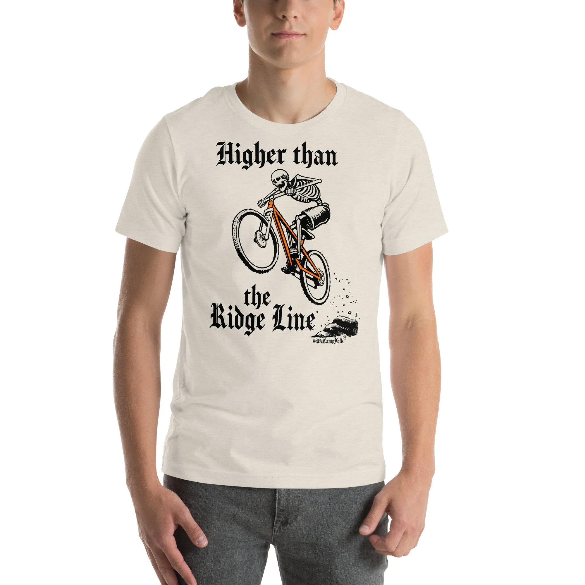 ladies mens couples Higher than the Ridge Line #WeCampFolk Unisex Mountain Biking T-shirt unisex-staple-t-shirt-heather-dust-front-68d6ab86dfa5d.jpg