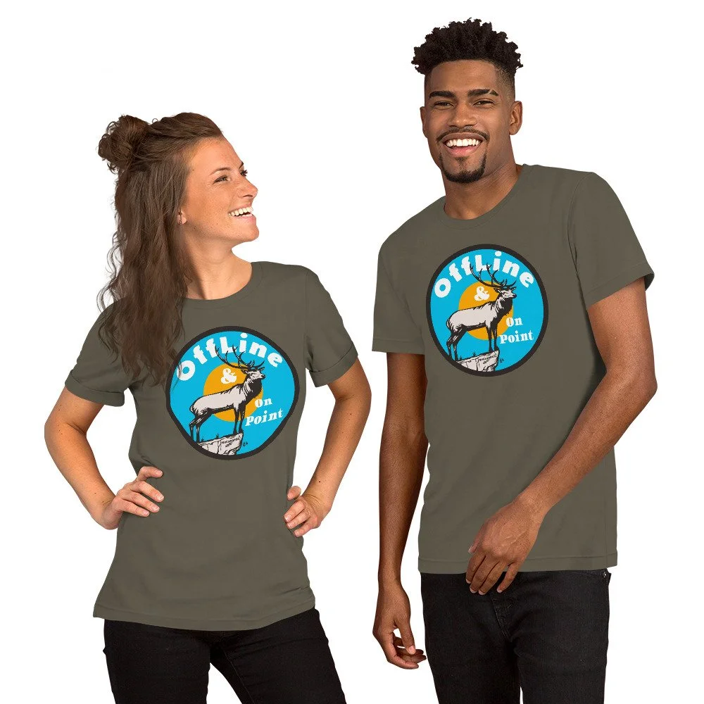 Offline & On Point #WeCampFolk Elk Bull Nature T-shirt unisex-staple-t-shirt-army-front-68d6caef124a6.jpg