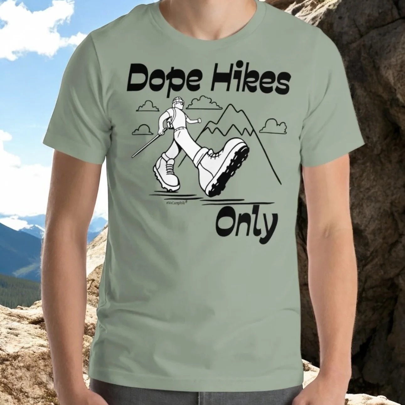 Dope Hikes Only #WeCampFolk Unisex Big Mountain Hiking T-shirt