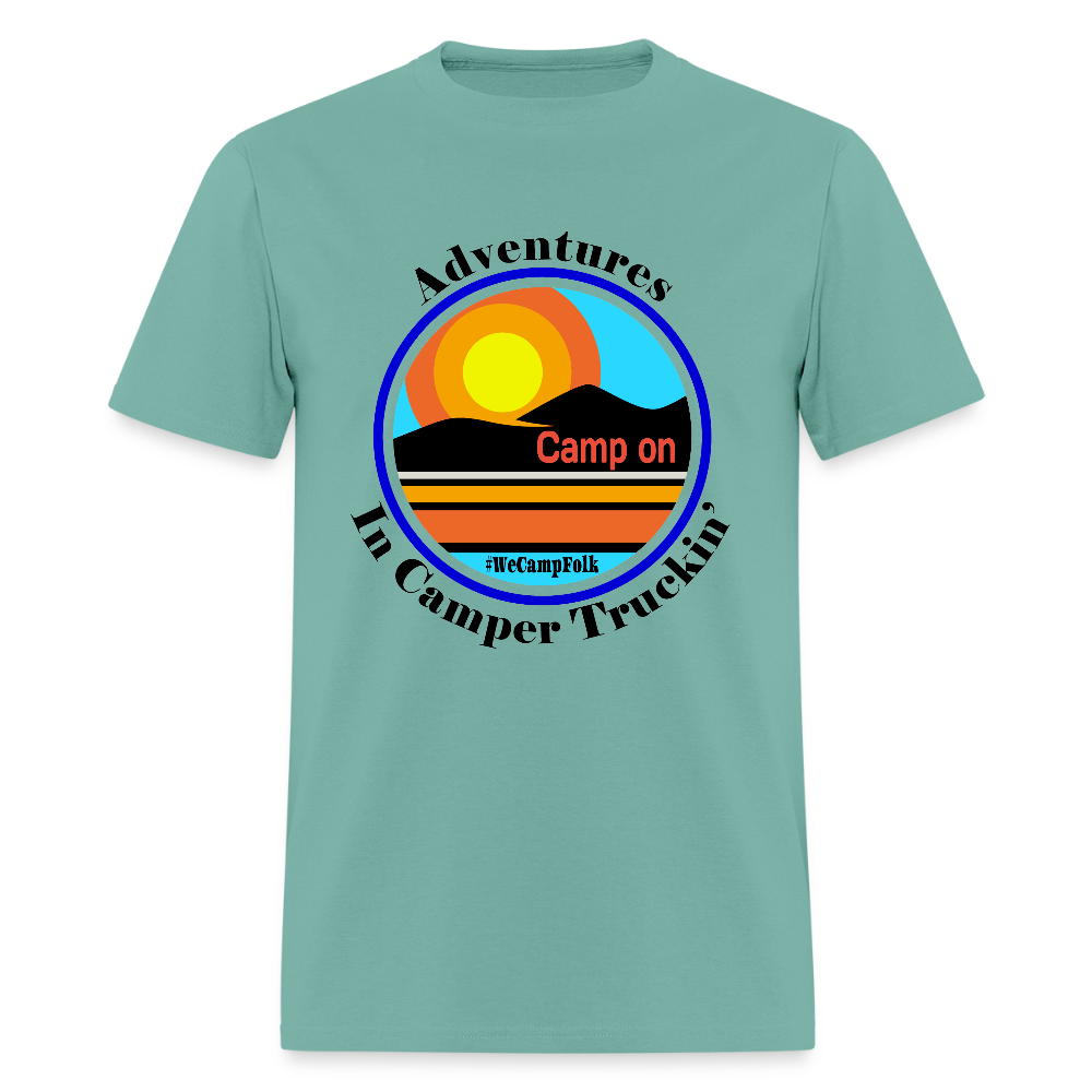 Adventures In Camper Truckin' Camp On #WeCampFolk Unisex Classic RV Motorhome T-Shirt s - 5xl