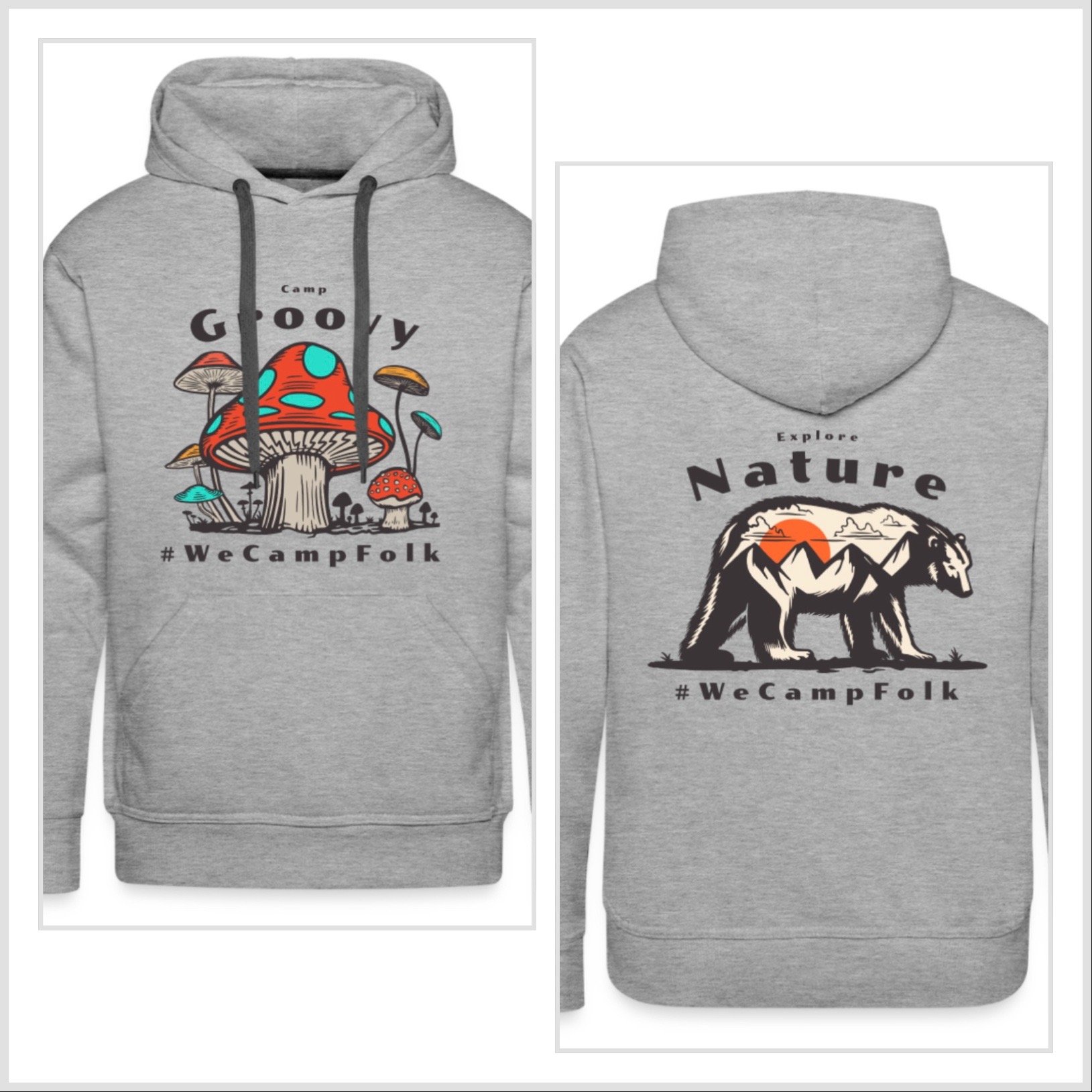 Ladies / Men's Camp Groovy Mushroom / Bear Mountain Explore Nature hooded camping sweatshirt