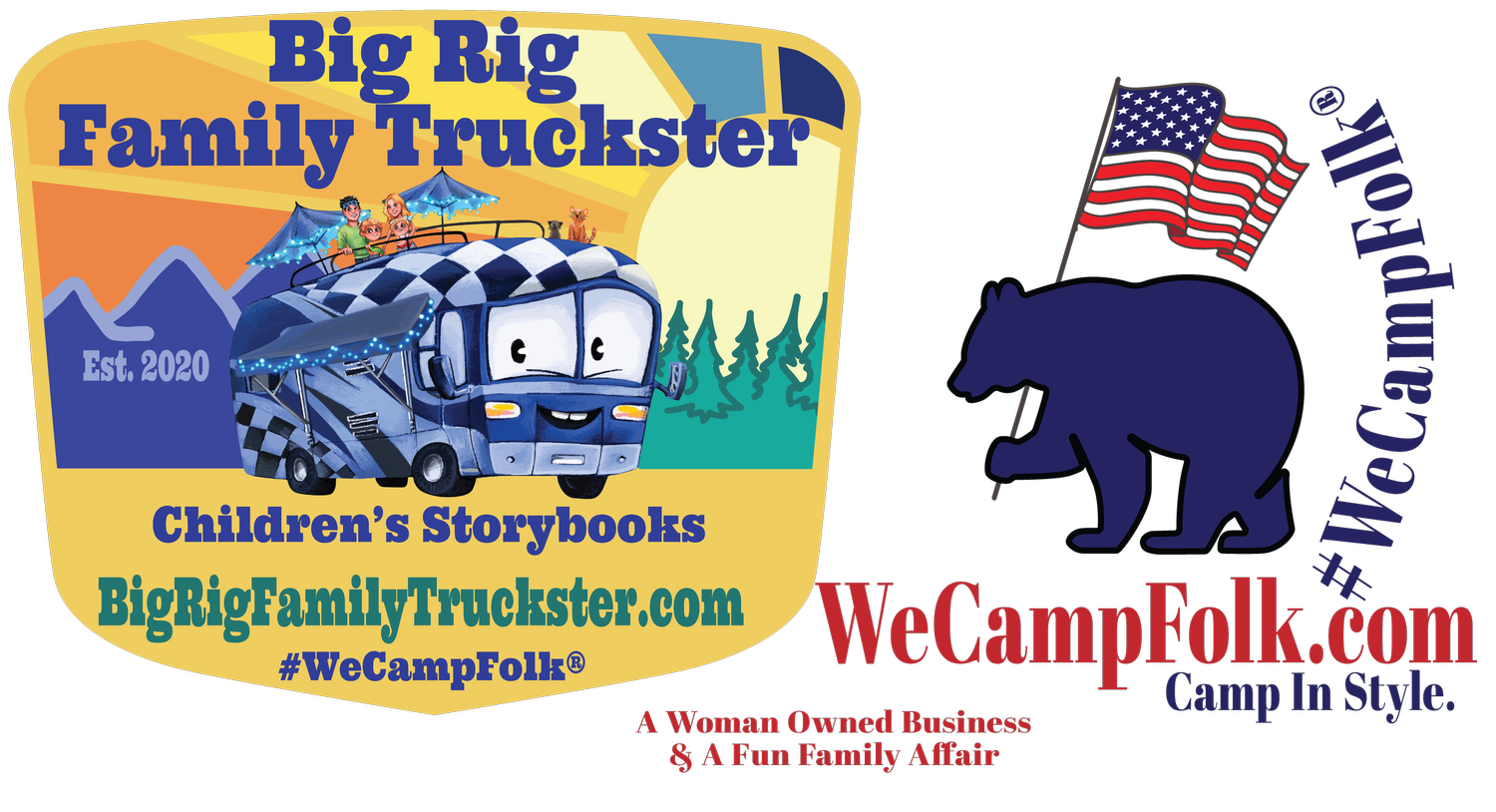 Big Rig Family Truckster #WeCampFolk RV Motorhome  Nature Camp Apparel &amp; Kid&#39;s Book About Camping