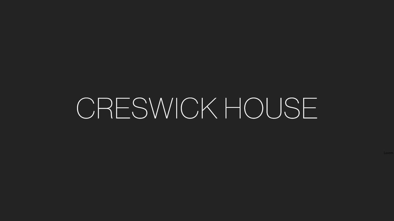 Website Project Title_CRESWICK HOUSE.jpg