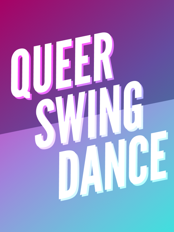 Queer Swing Dance