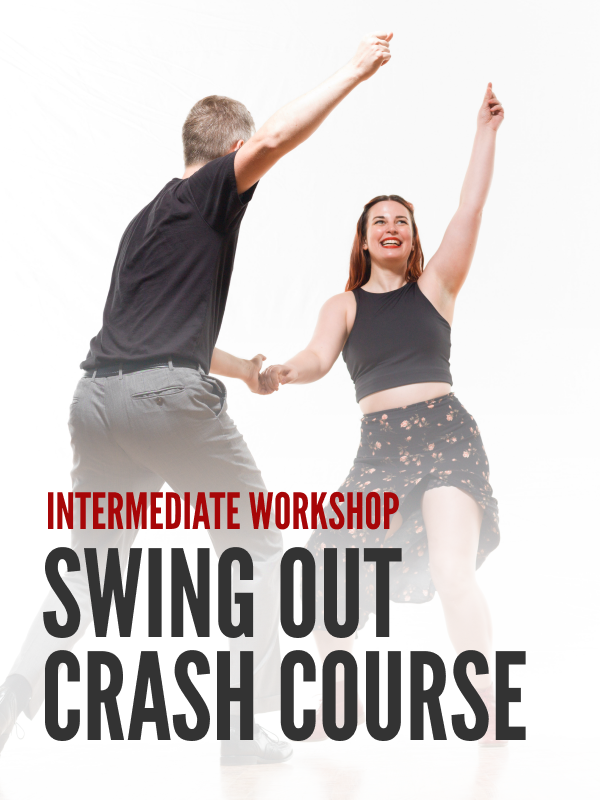 Workshop—Intermediate: Swing Out Crash Course