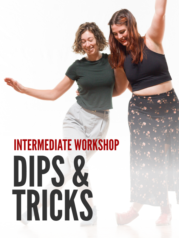Workshop—Intermediate: Dips & Tricks