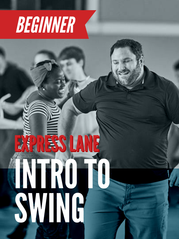 Beginner: Intro to Swing Express Lane