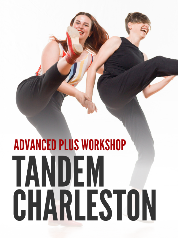 Workshop—Advanced Plus: Tandem Charleston