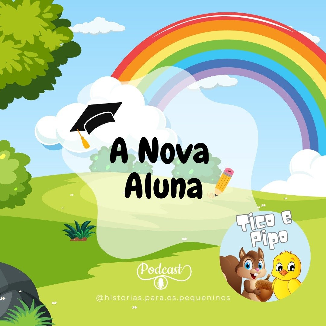 Ol&aacute;!! 😊

Todos sabemos como &eacute; a sensa&ccedil;&atilde;o de mudar de escola, n&atilde;o &eacute;? Descobre j&aacute; como essa mudan&ccedil;a correu para uma nova aluna que se junta &agrave; turma de Tico e Pipo! 😍

&Eacute; s&oacute; e