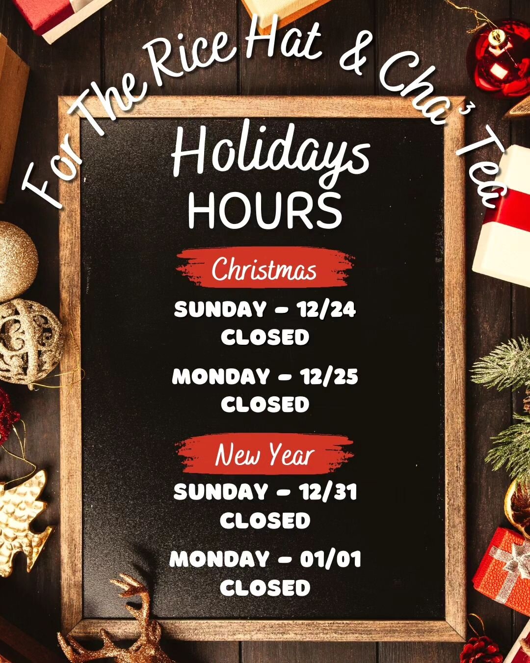 Happy Holidays Everyone! 
These will be our hours for the upcoming holidays weekends. All other days in between will be normal hours.