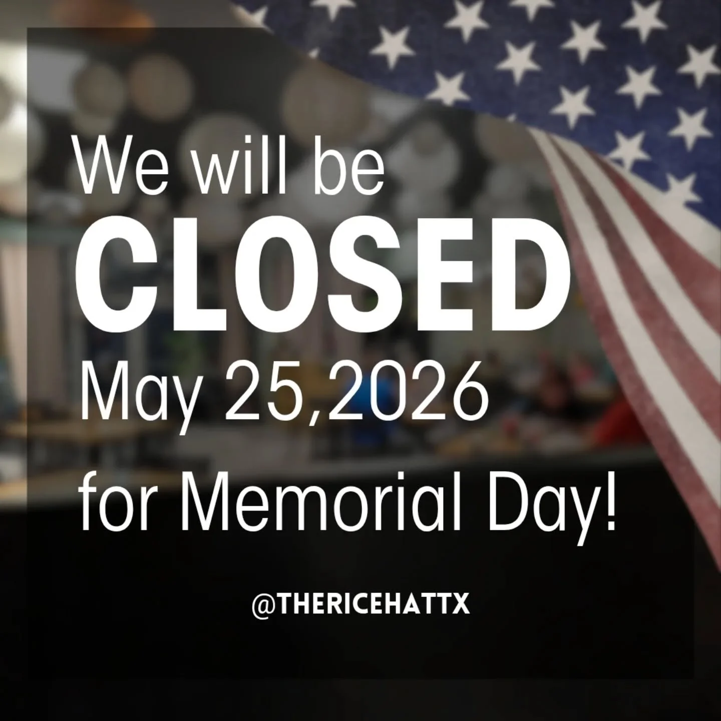 We will be closed Monday for Memorial Day! 

📍The Rice Hat 
1702 US 181 A9 Portland, TX 78374 
Mon - Sat 11am to 8:30pm 
Sunday CLOSED
📞361-977-2075