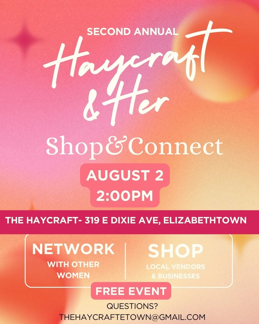 Second Annual HAYCRAFT AND HER