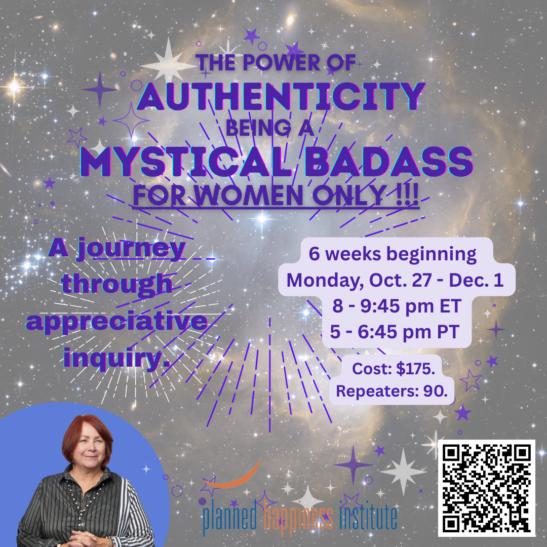 The Power of Authenticity Being a Mystical Badass (6 weeeks)