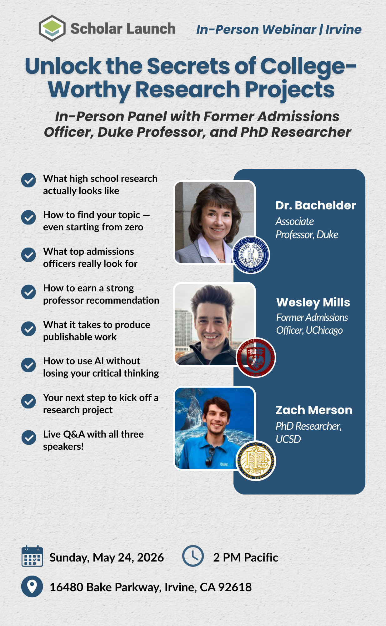 Unlock the Secrets of College-Worthy Research Projects: In-Person Panel with a Former Admissions Officer, Duke Professor, and a UCSD Researcher