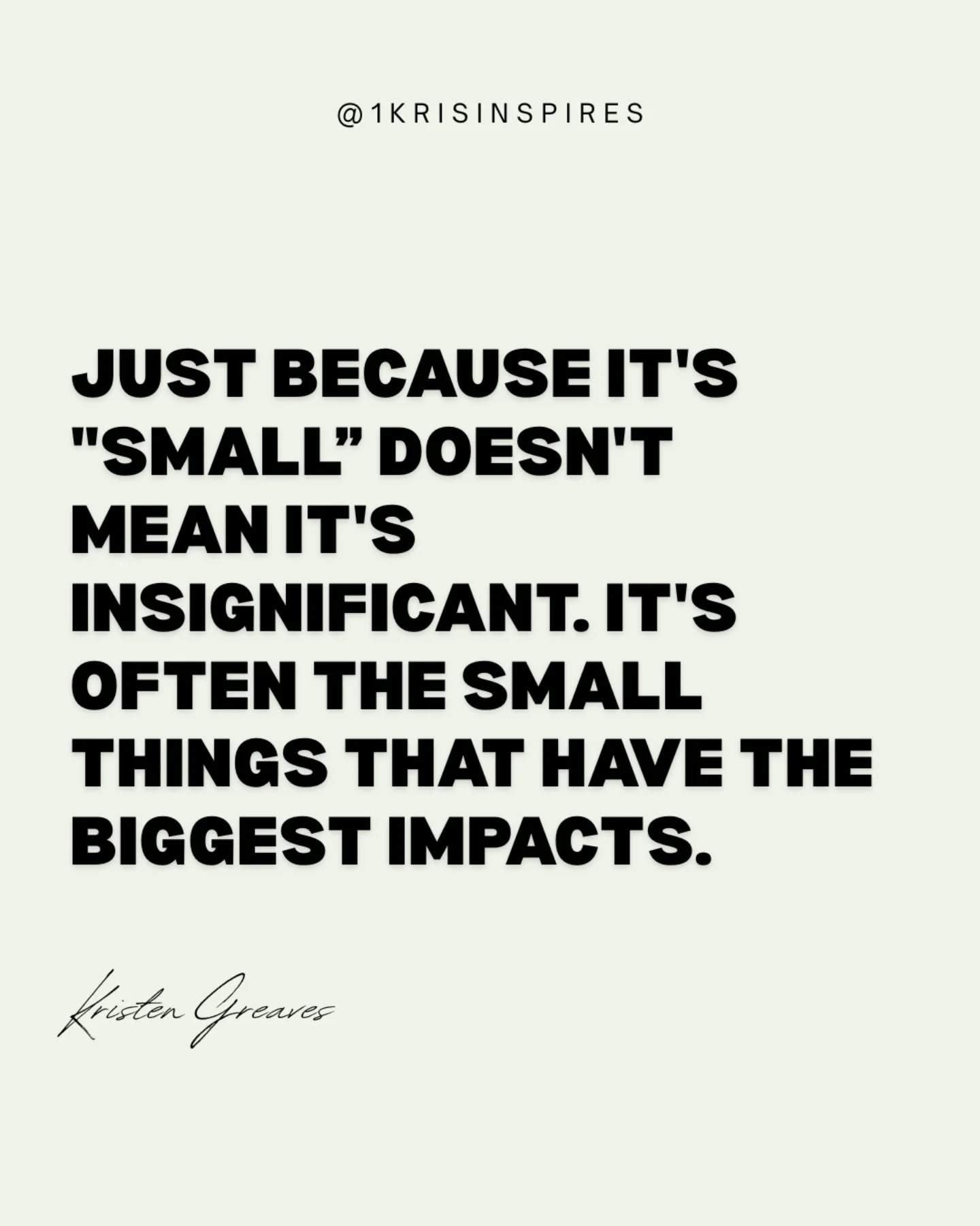 💬💥Just because something seems small, doesnt mean it is insignificant. 
-
Often times as human beings, we tend to over look the small things in life:

-Being committed to what we say we would do
-Being a person of integrity
-Keeping the promises we