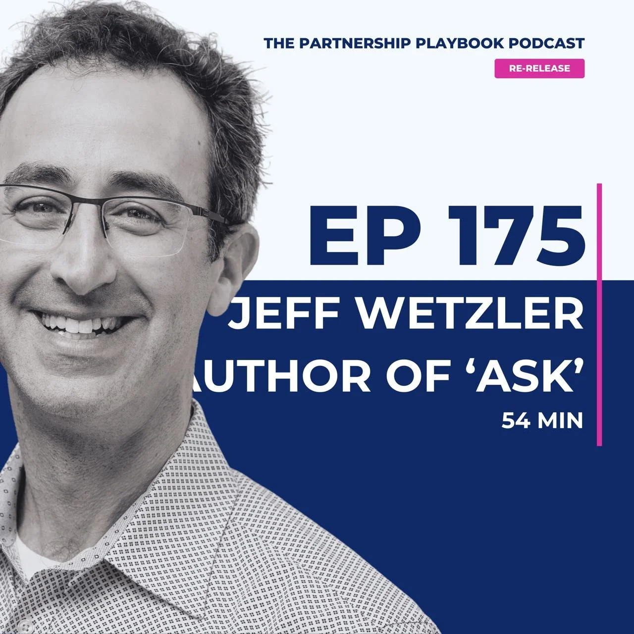 Leadership author Jeff Wetzler on asking the right question at the right time