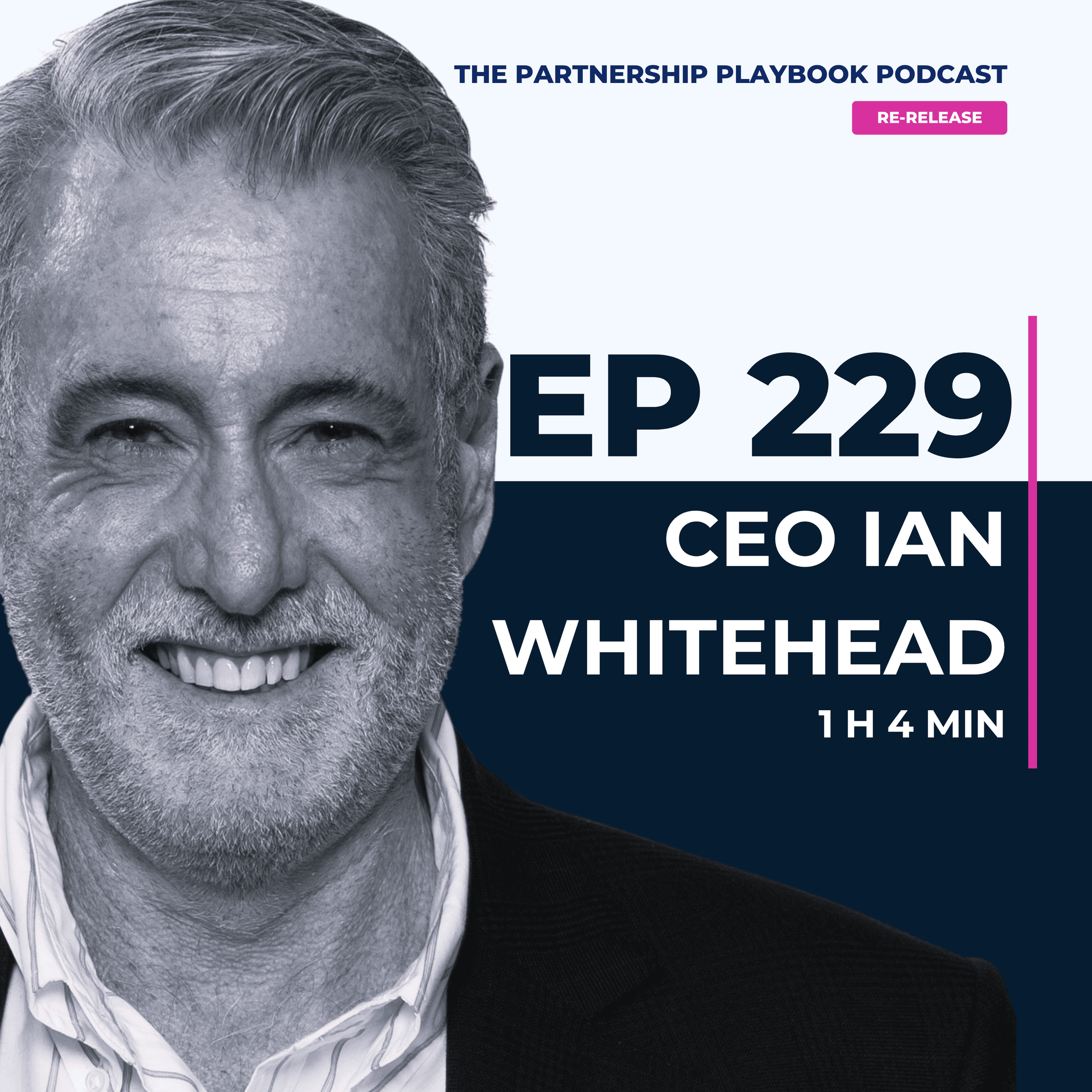 How Ian Whitehead uses partnerships to transform healthcare leadership