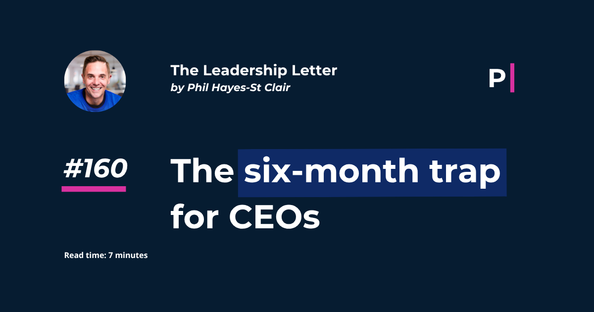 The six-month trap for ceos