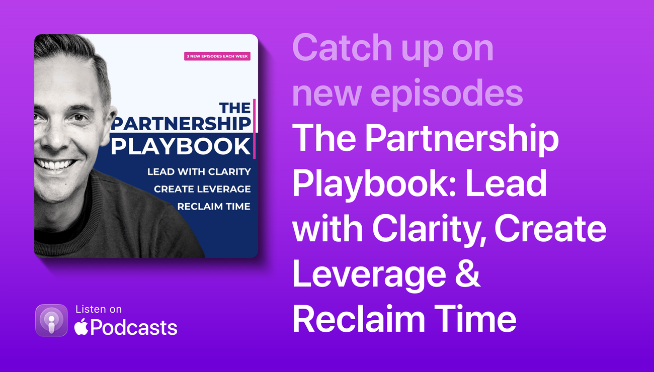 The Partnership Playbook on Apple Podcasts