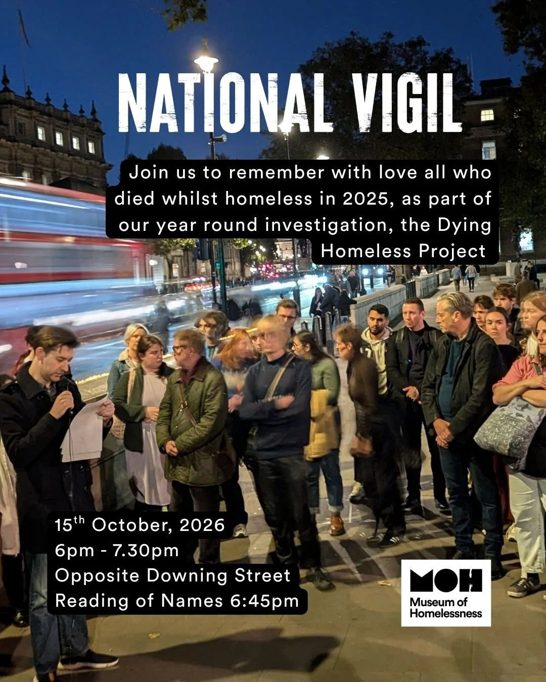 An image of a man reading names at a vigil, with the text "National Vigil: Join us to remember with love all who died whilst homeless, as part of our year round investigation and memorial work