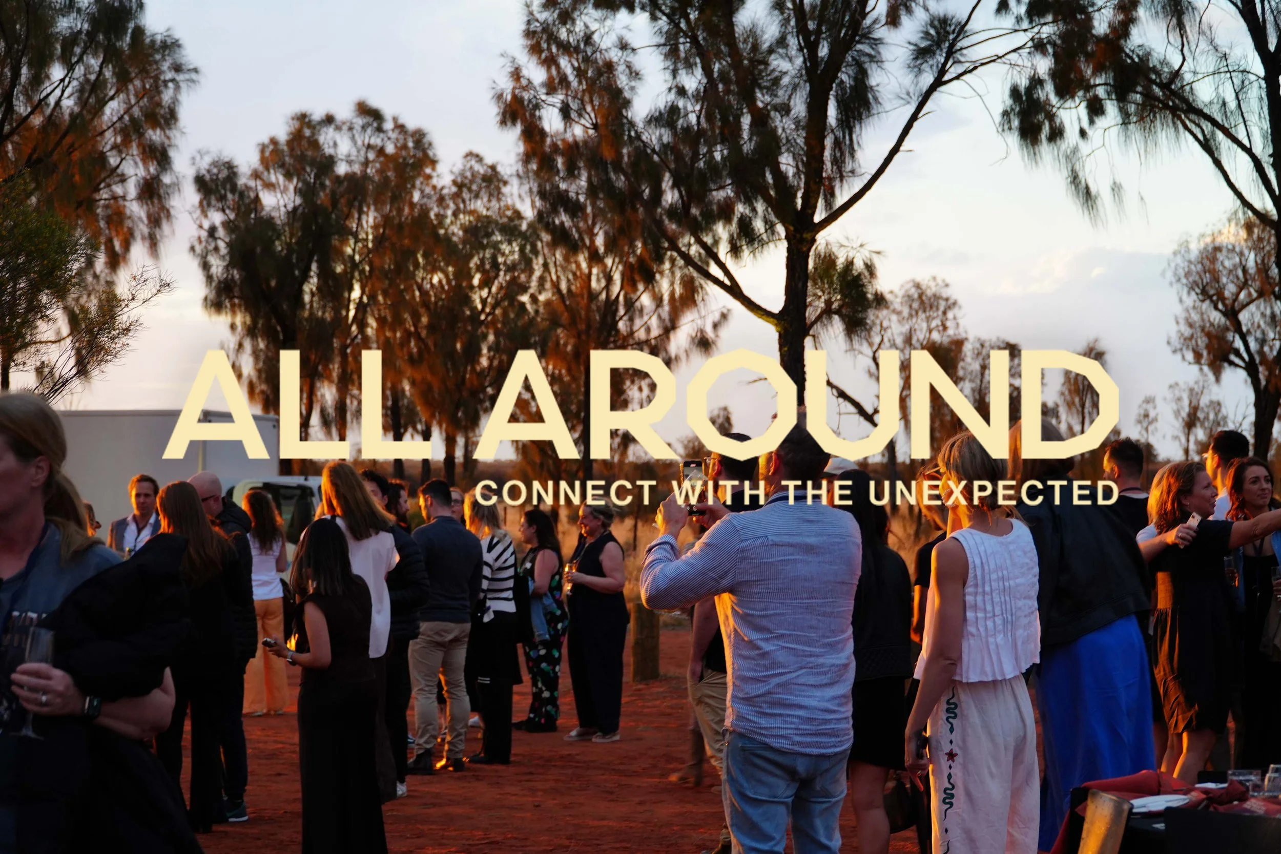 ALL AROUND