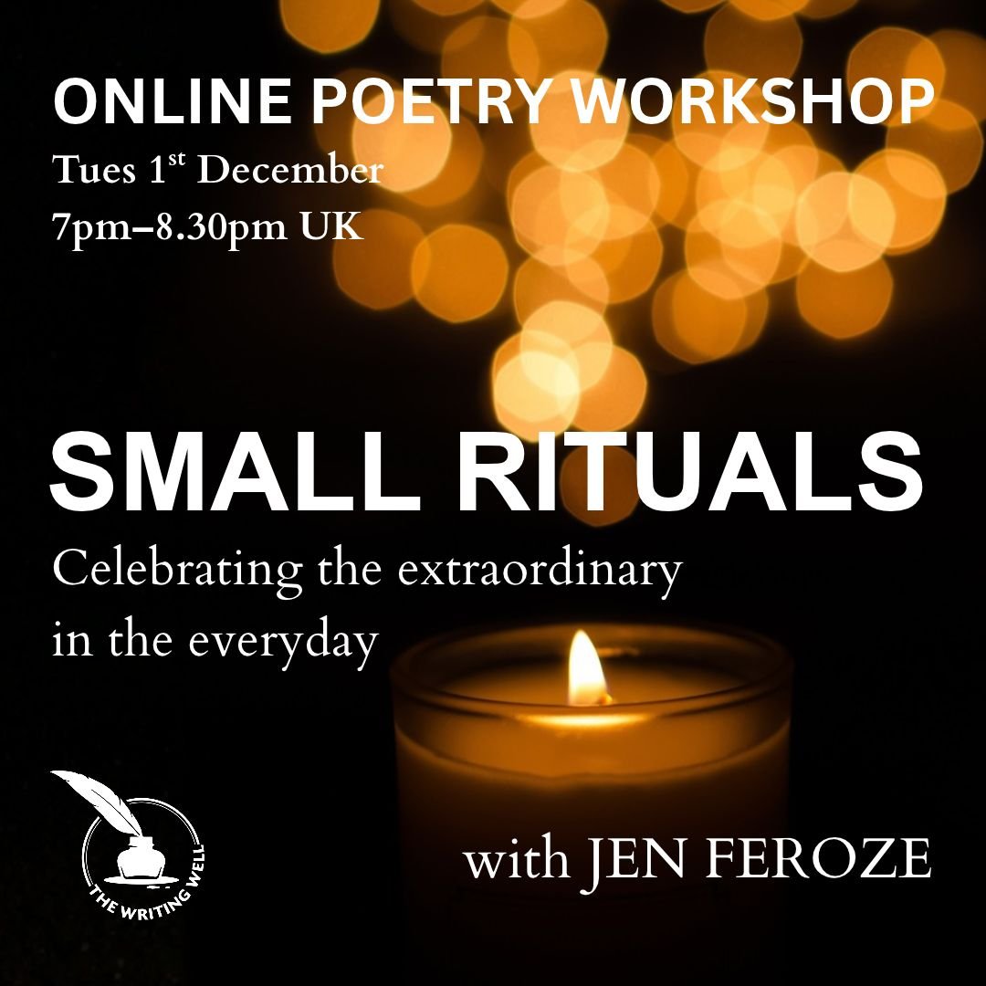 SMALL RITUALS | Celebrating the extraordinary in the everyday | Tuesday 1st December | 7–8.30pm ONLINE