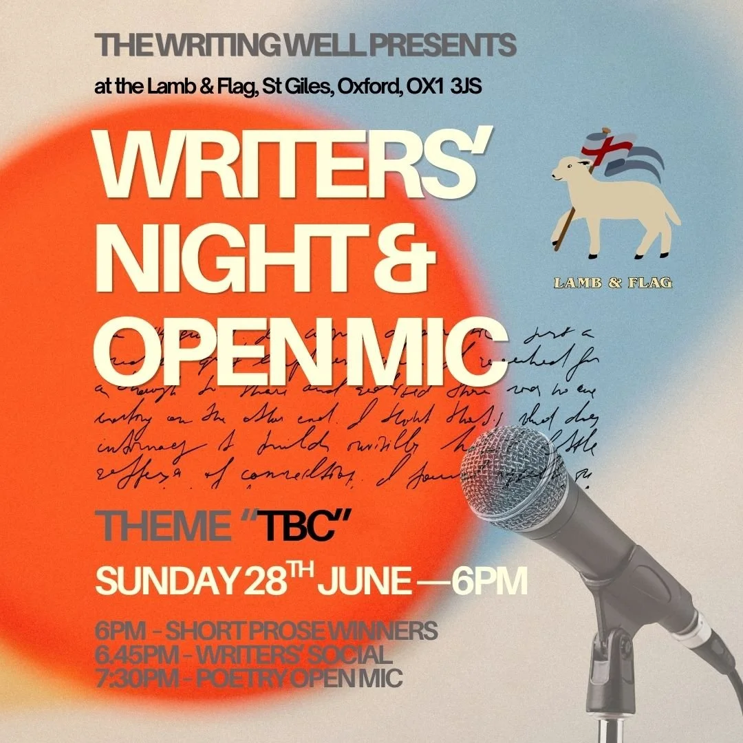 INAUGURAL WRITERS' NIGHT | winners of month's short fiction comp & poetry open mic |  Lamb & Flag, Oxford | Sunday 28th June 6–8.30pm