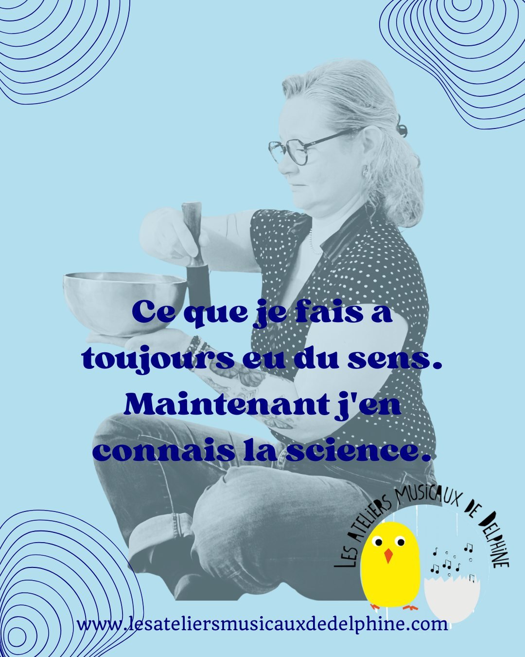 Si tu as suivi cette s&eacute;rie depuis le d&eacute;but&hellip;
tu commences peut-&ecirc;tre &agrave; voir ce que je vois. 

Quand j'ai commenc&eacute; la sonoth&eacute;rapie,
le chant pr&eacute;natal,
l'&eacute;veil sonore&hellip;
Je savais que &cc