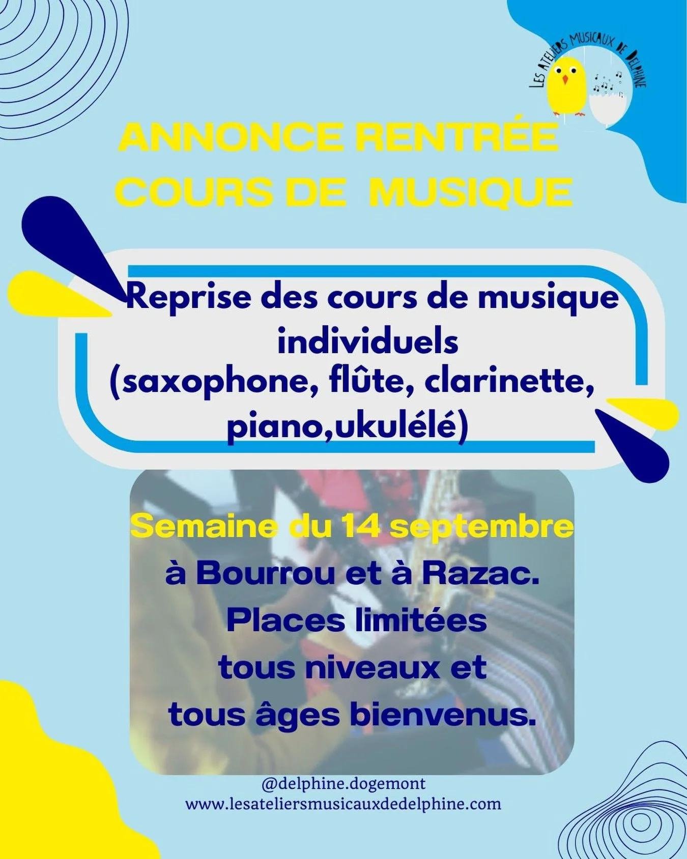 La rentr&eacute;e musicale, c&rsquo;est maintenant !

Les cours individuels reprennent la semaine du 14 septembre, &agrave; Bourrou et &agrave; Razac.
Saxophone, fl&ucirc;te, clarinette, piano, ukul&eacute;l&eacute; &mdash; tous niveaux, tous &acirc;