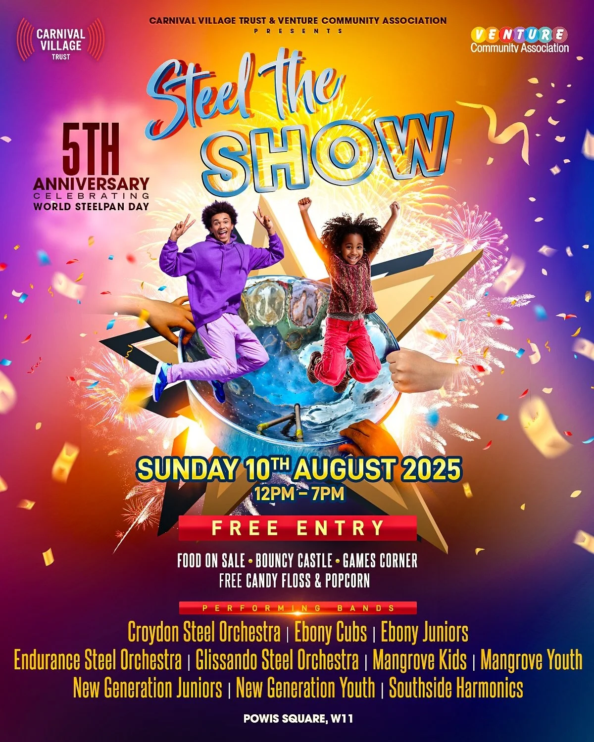Steel the Show returns for its 5th anniversary, celebrating World Steelpan Day with the next generation of pan excellence.

Join us on Sunday 10th August 2025 as youth steelbands from across London take centre stage in Powis Square for a powerful sho
