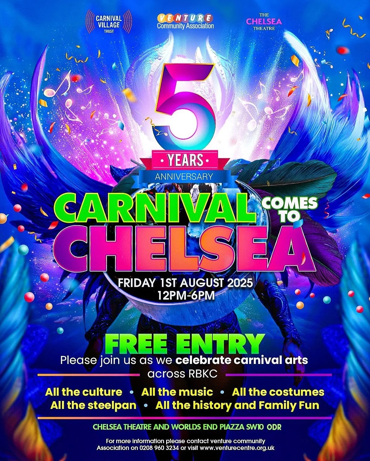 🎉 Carnival Comes to Chelsea is back and we&rsquo;re celebrating 5 incredible years of showcasing carnival arts across RBKC!

Join us on Friday 1st August at Chelsea Theatre &amp; World&rsquo;s End Piazza for a day of steelpan, costumes, music, and c