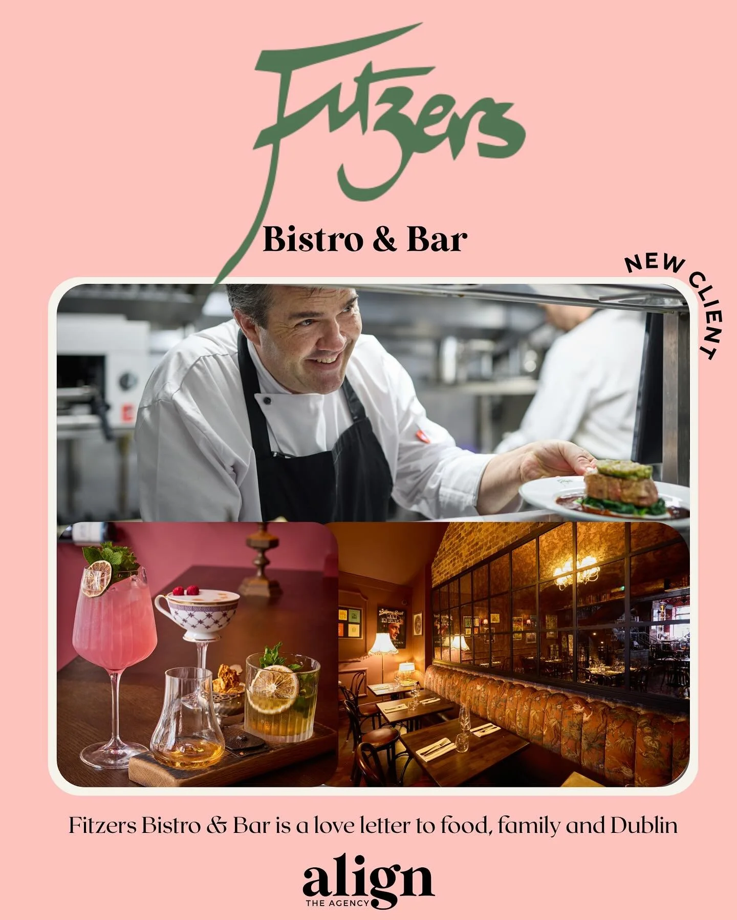 NEW! Client Announcement 💐💫

Here at Align the Agency we are thrilled to be managing all PR &amp; Communications for Dublin&rsquo;s Newest Bistro - @fitzersbistrodublin 

A Dublin Legacy Reimagined as Fitzers Bistro &amp; Bar Opens Its Doors on Exc