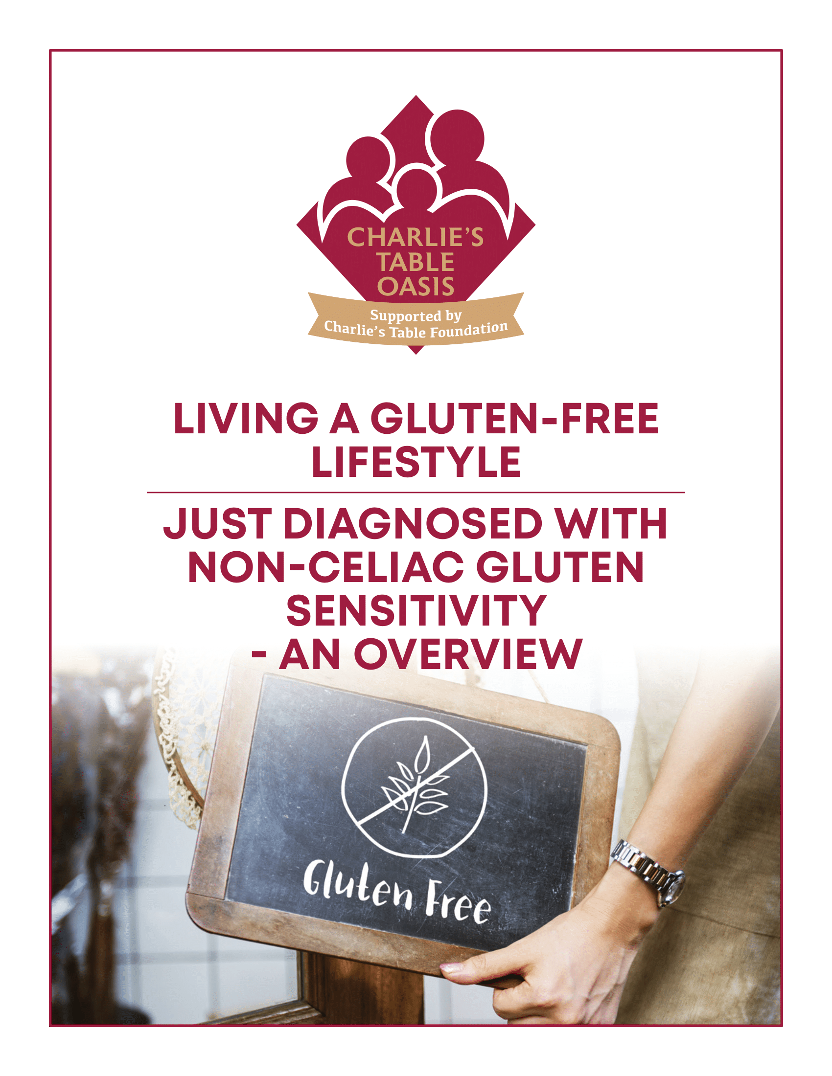 JUST DIAGNOSED WITH NON-CELIAC GLUTEN  SENSITIVITY - AN OVERVIEW