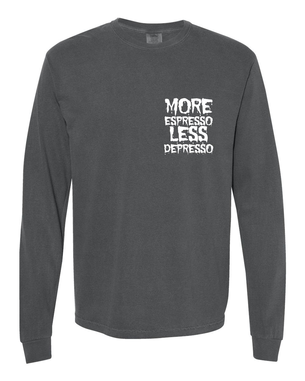 Halloween 2026 More Espresso CC Pepper Long Sleeve Front.jpg