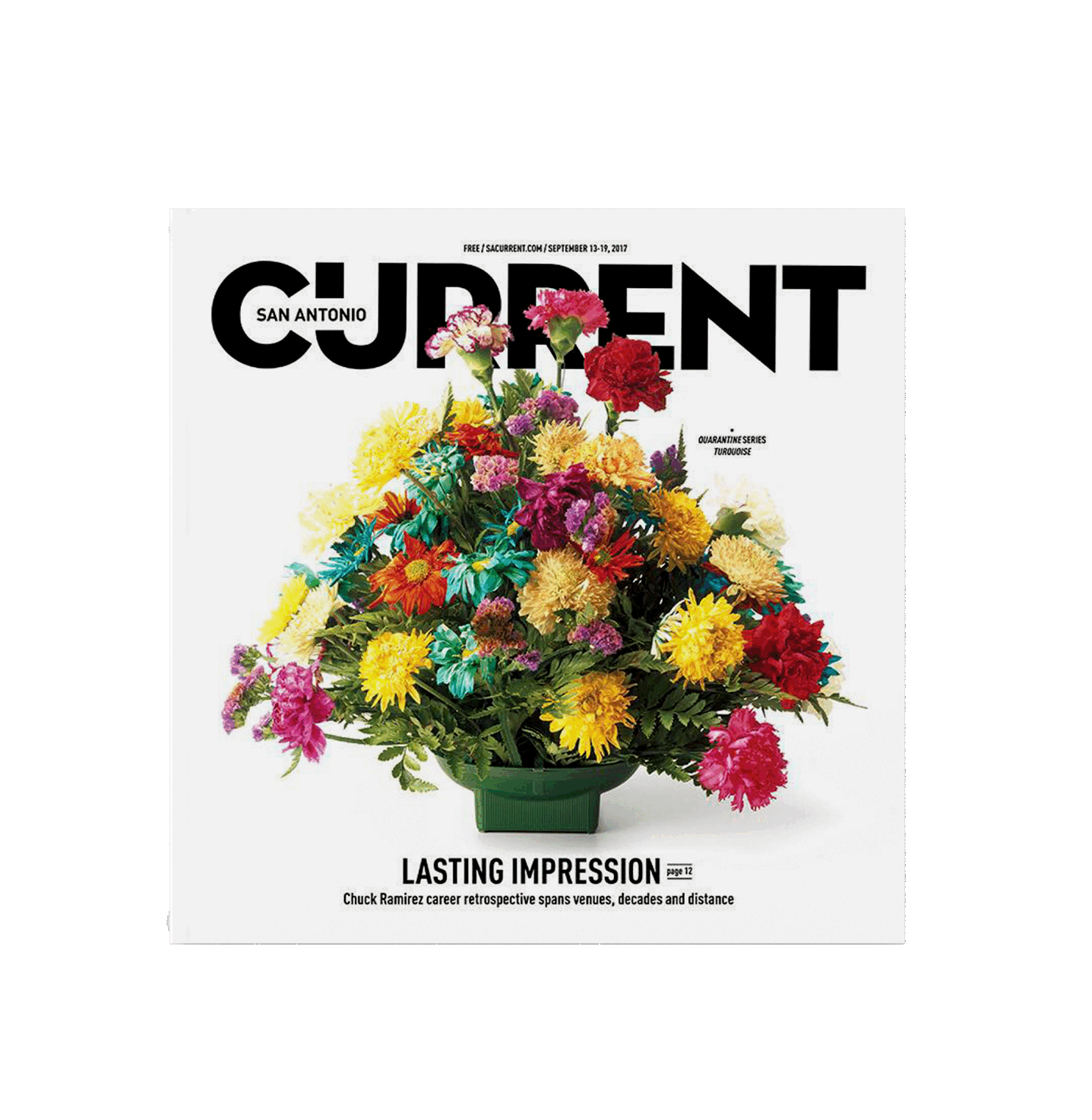 Cover of San Antonio Current magazine featuring a colorful bouquet of flowers in a green vase, with the title and headlines.