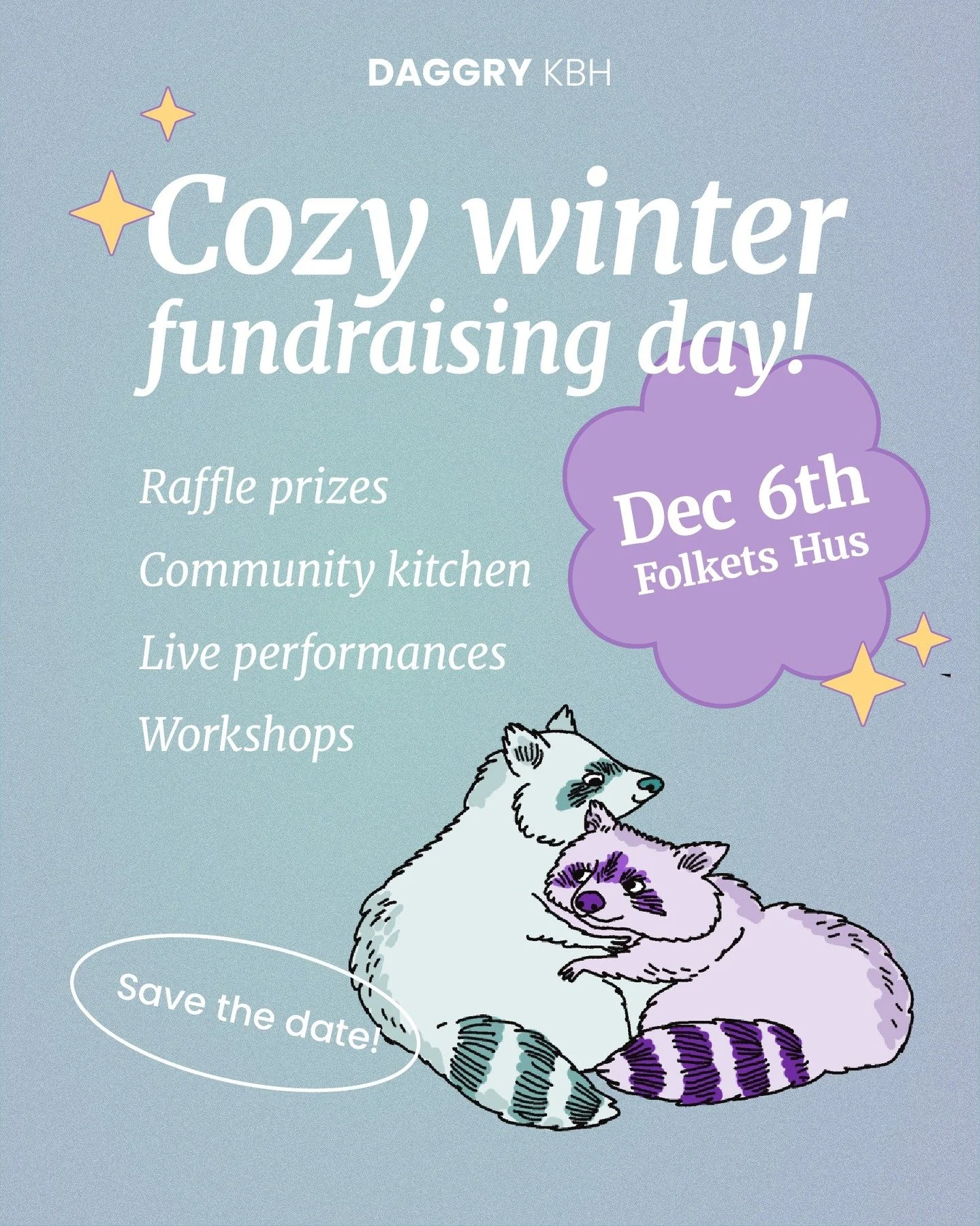 Cozy vibes for a good cause! ☕️💛

Join us for the coziest fundraising day of the year! We promise a day filled with warm, community and care &ndash; with raffle prizes, community kitchen, live performances and workshops

Every krone raised goes dire