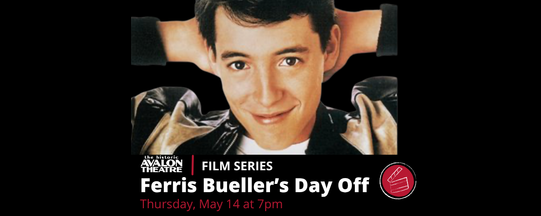 Ferris Bueller’s Day Off - Back To The Big Screen Film Series
