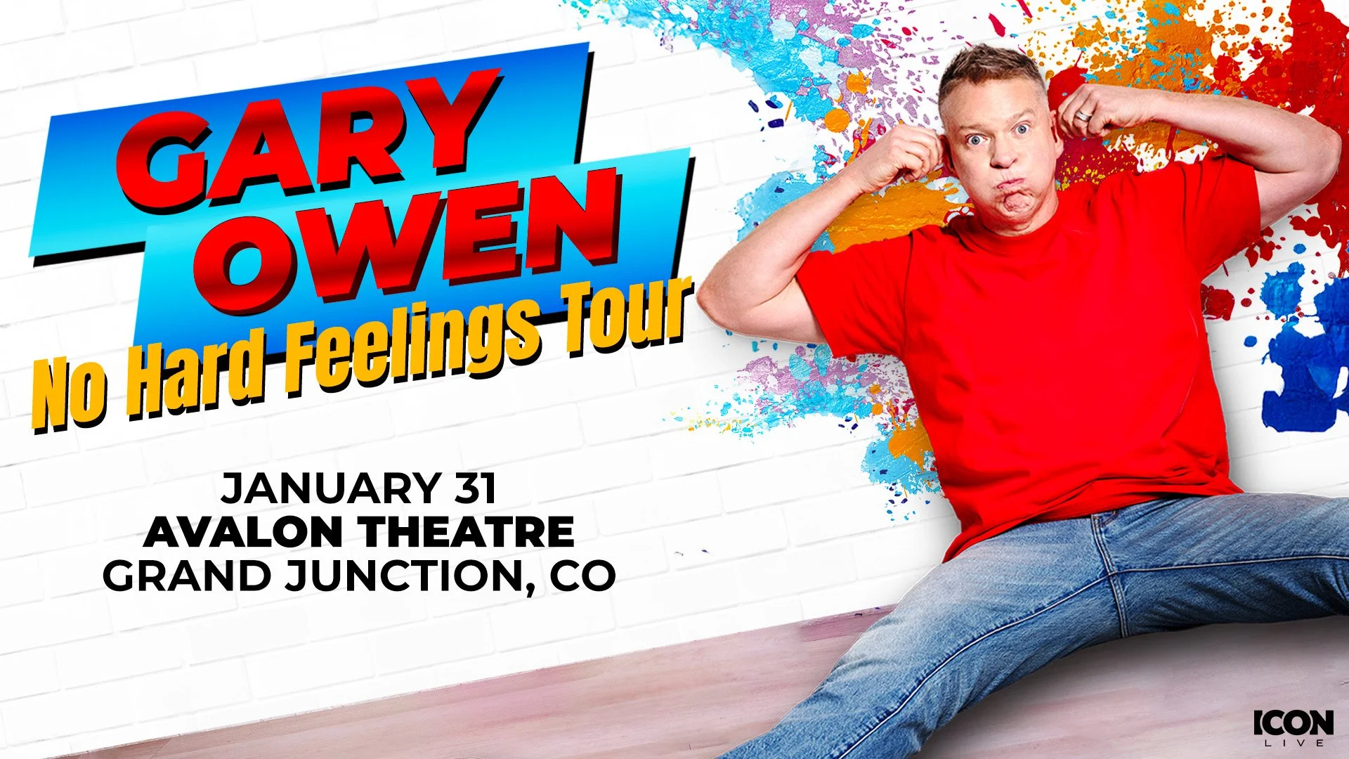 Gary Owen: No Hard Feelings Tour
