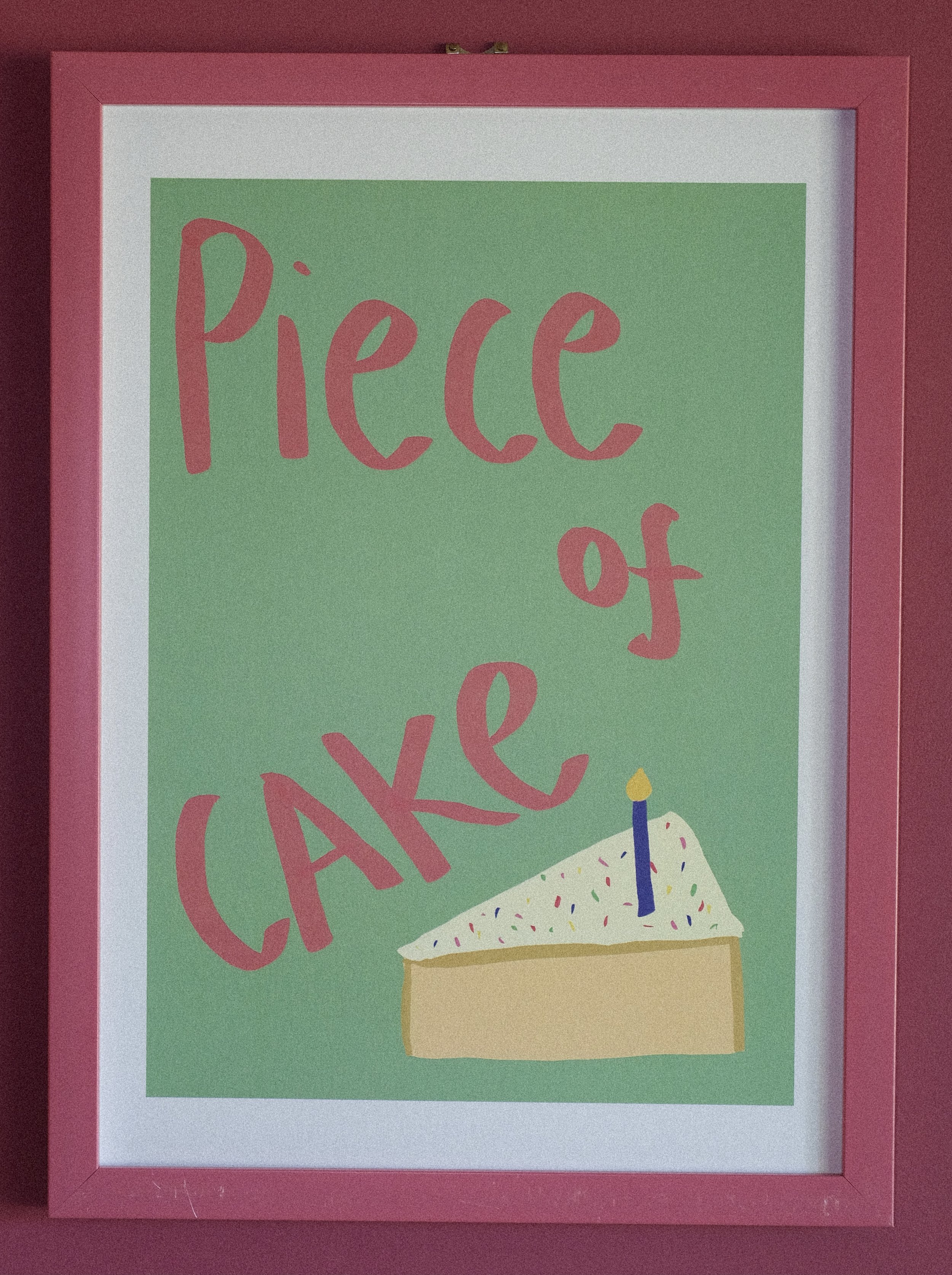 ‘Piece Of Cake’ Print