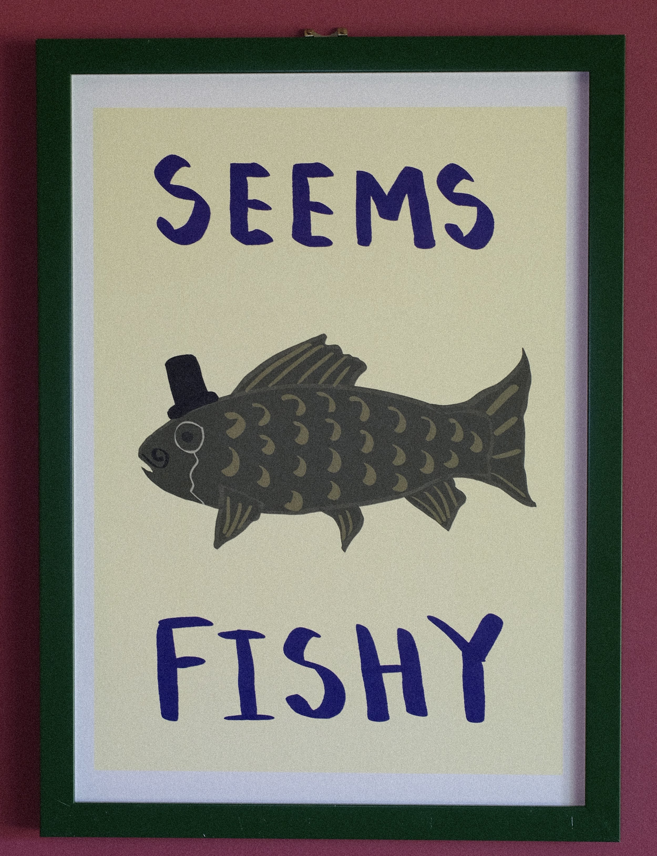 ‘Seems Fishy’ Print