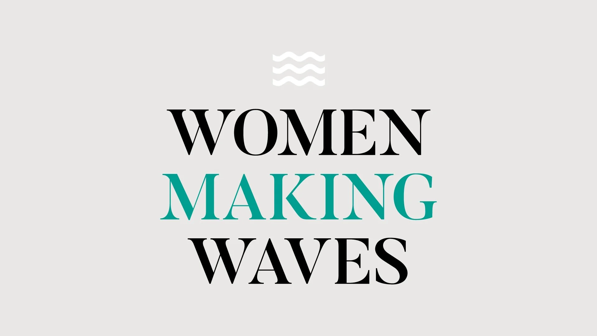 2023 Women Making Waves Announced