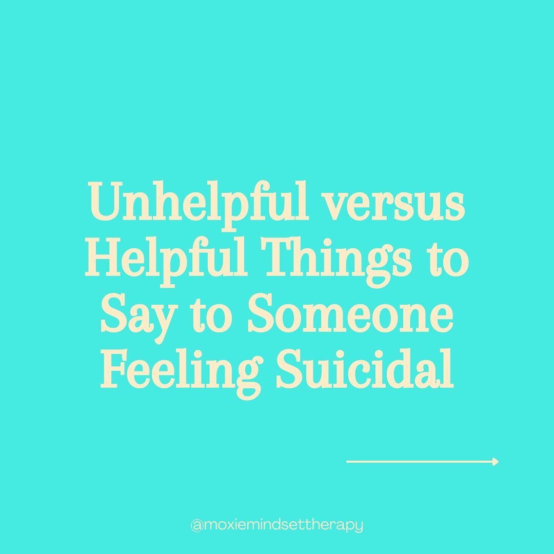 Our words make a difference. If you know someone feeling suicidal or struggling, here are some suggestions of what not to say and what to say to communicate helpful support (sadly, I&rsquo;ve heard the what not to say too many times). 

If you&rsquo;