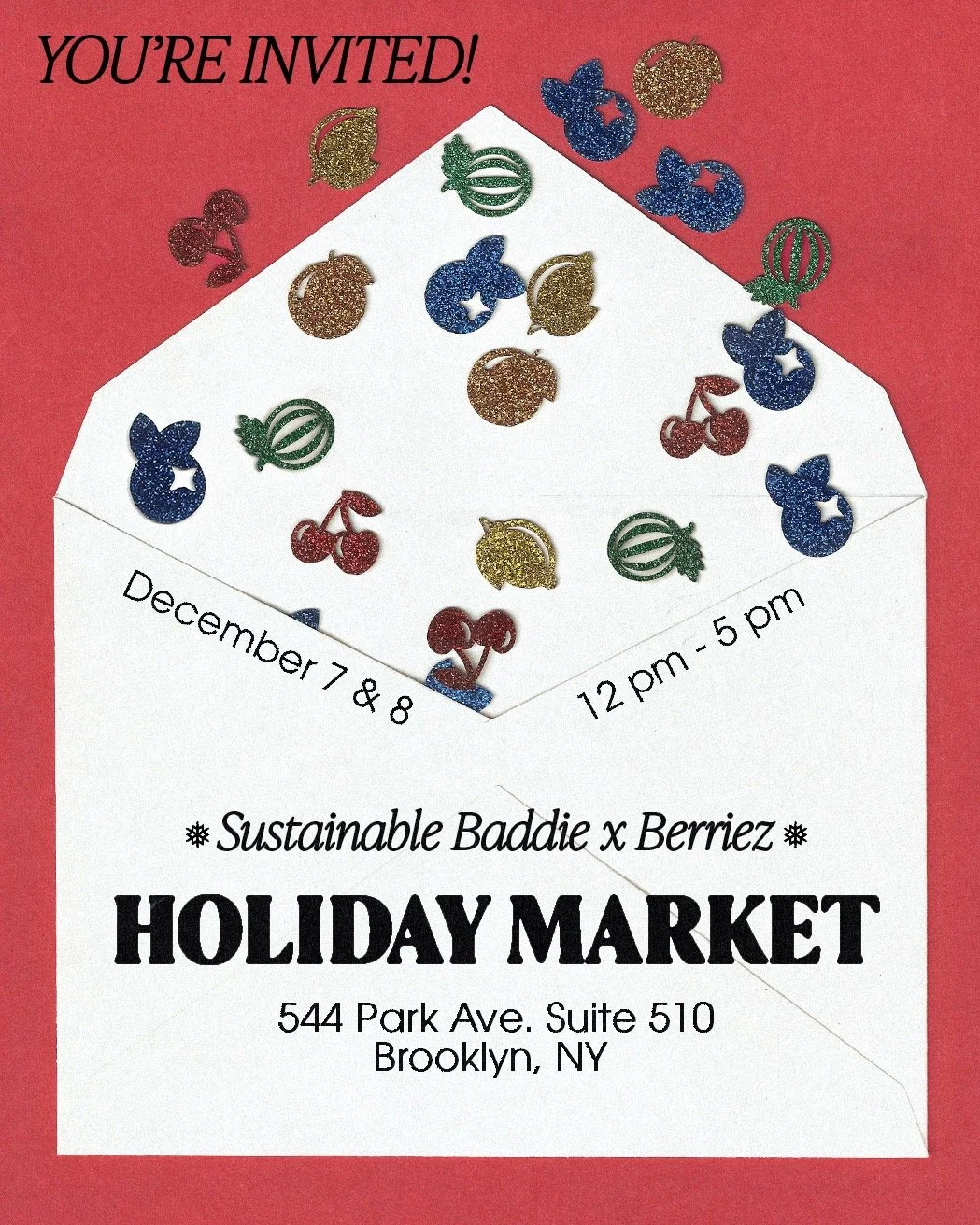 Sustainable Baddie and Berriez Holiday Market