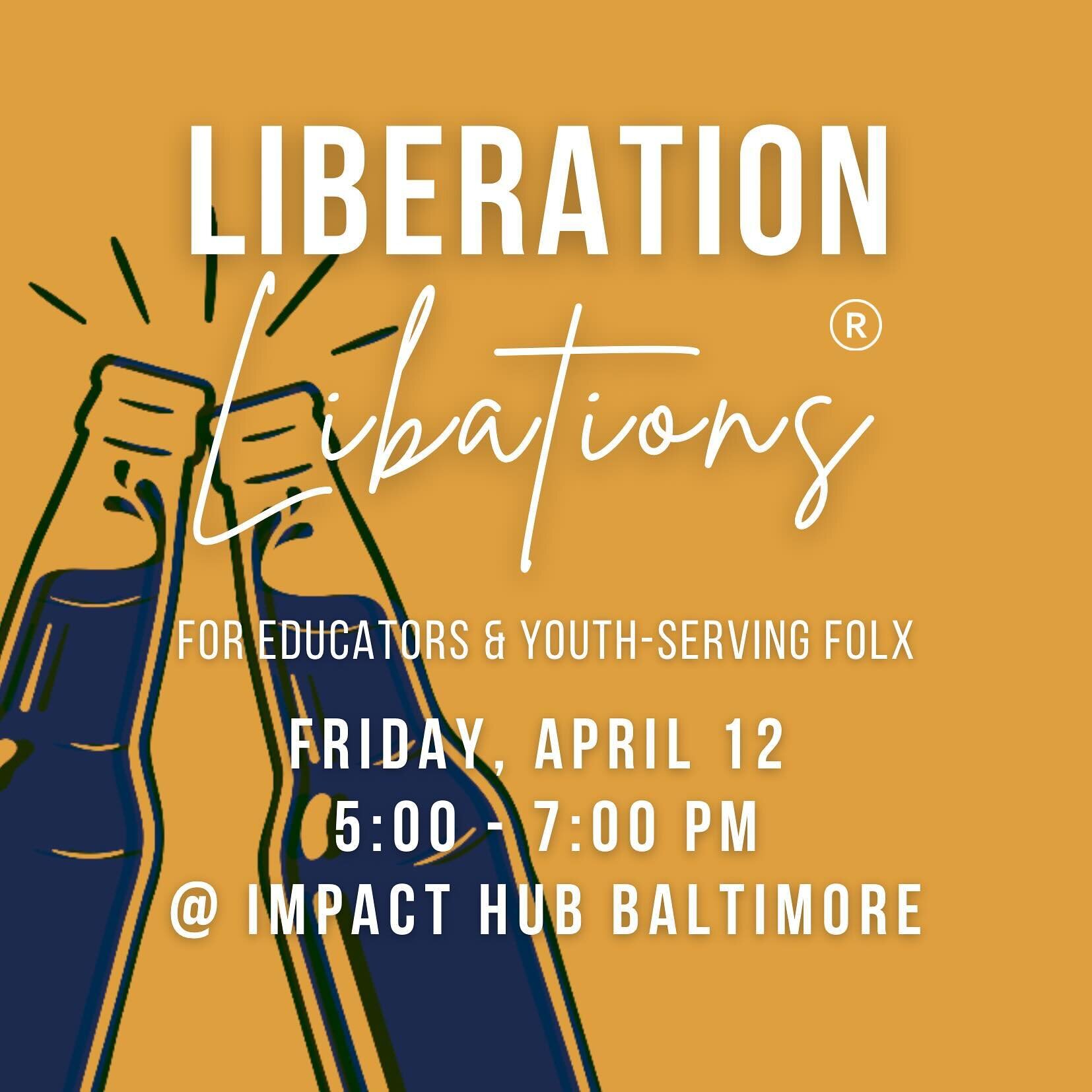 We have the space, the snacks, and the drinks. All we need is you! ✨

If you work with or serve youth, Liberation Libations&reg; is for YOU! We hope to see you there 🍻☺️