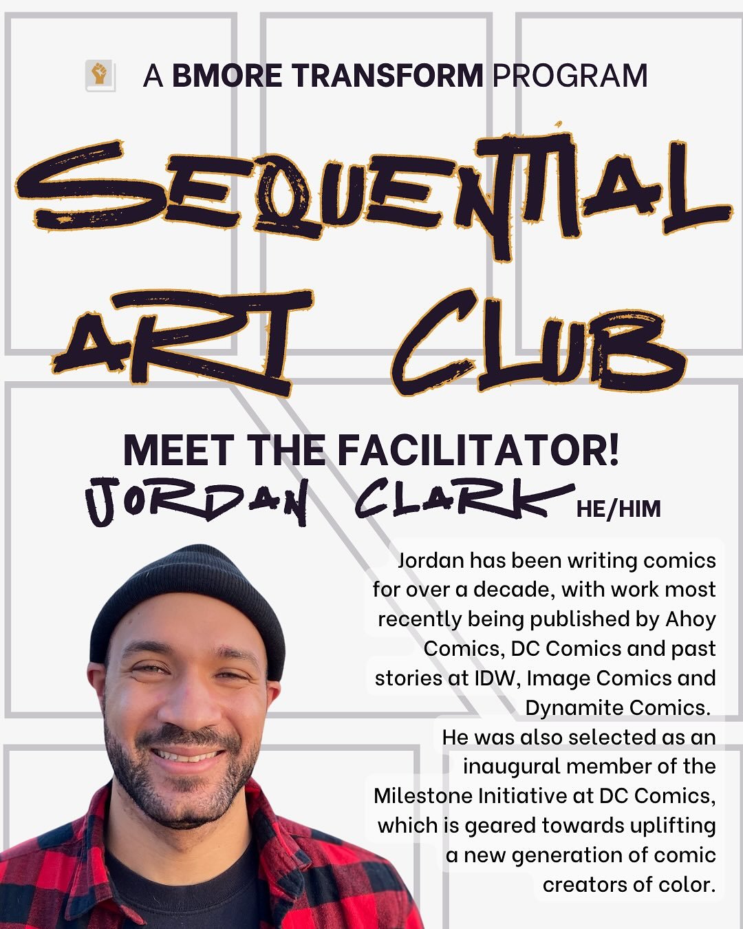 Meet the incredible facilitator of Sequential Art Club, @jrsosa18 ✍🏽

A comic book author and teacher, Jordan is going to guide this group of kiddos through an expertly planned series of lessons and activities that will crack open and explore the wo