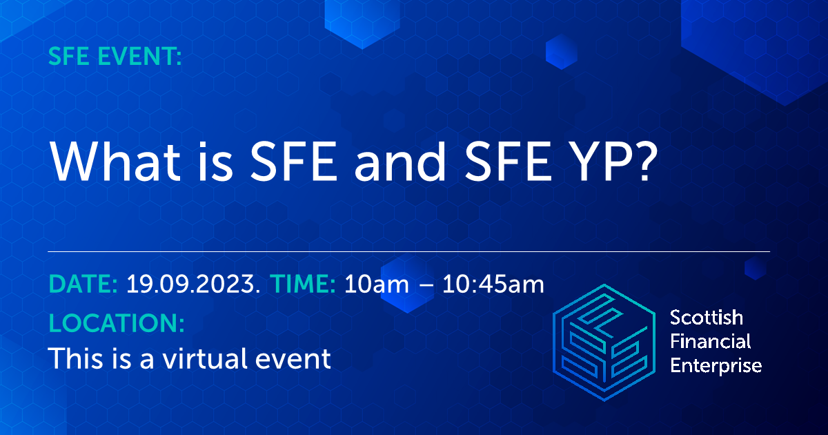 Scottish Financial Enterprise (SFE) SFE Events