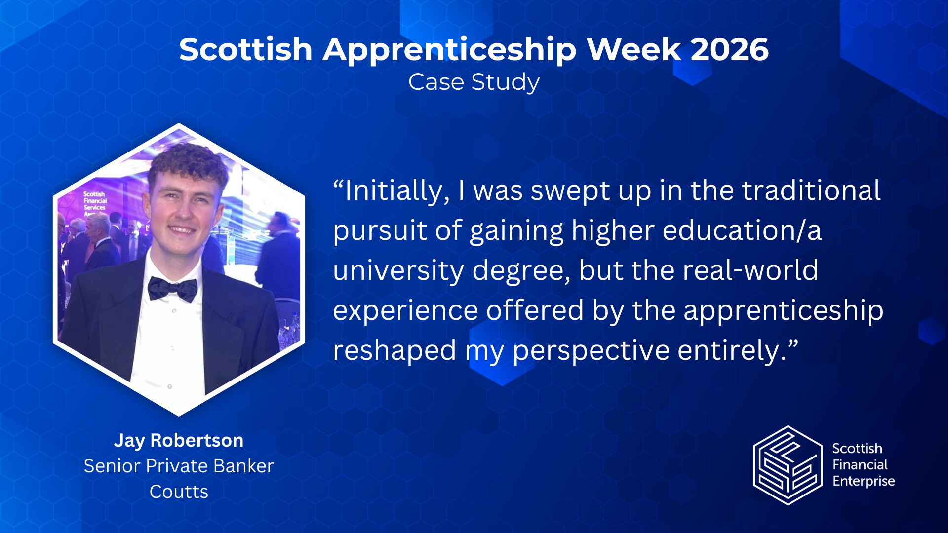Scottish Apprenticeship Week 2026 Case Study - Jay Robertson