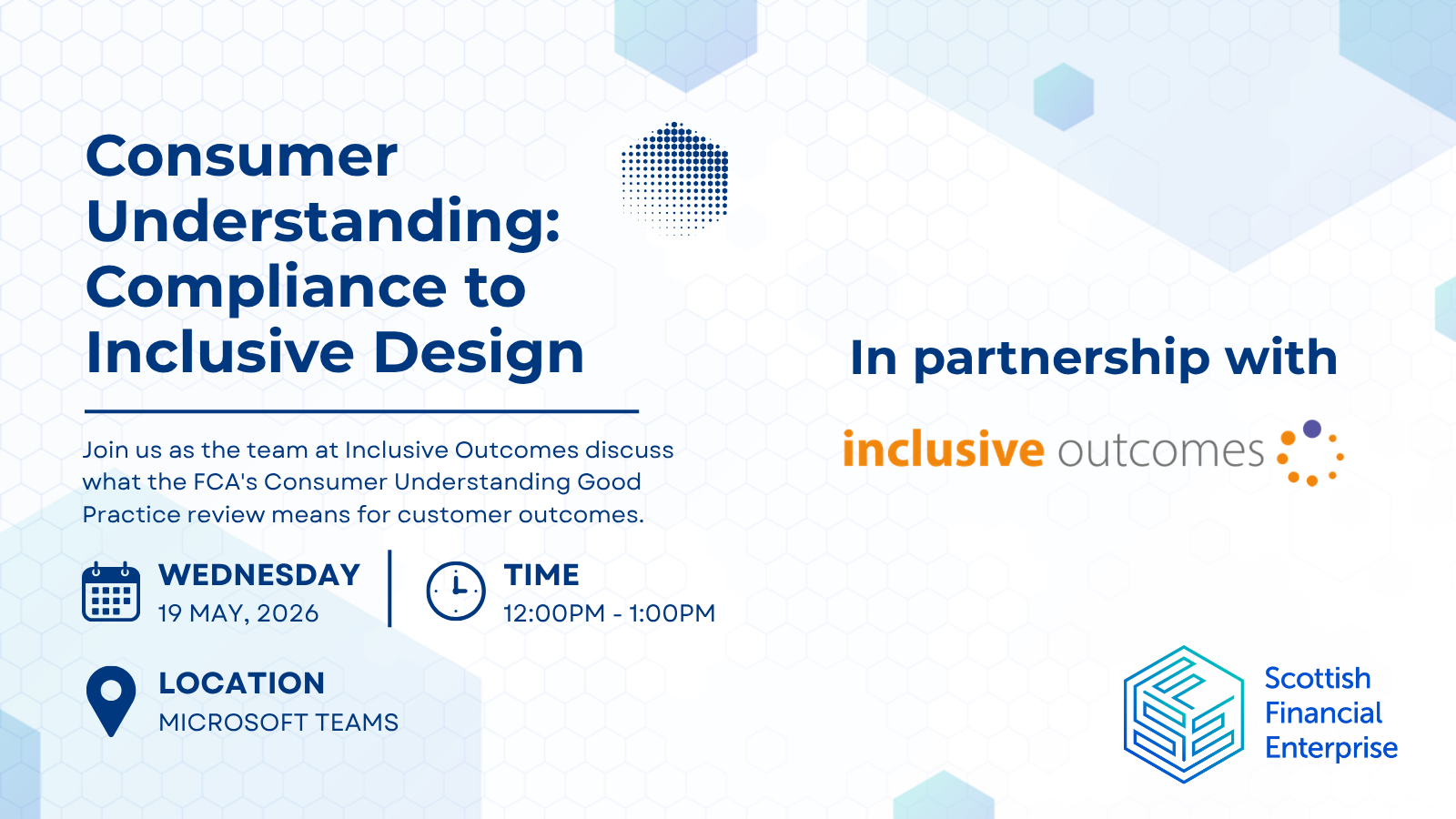  Consumer Understanding: From Compliance to Inclusive Design