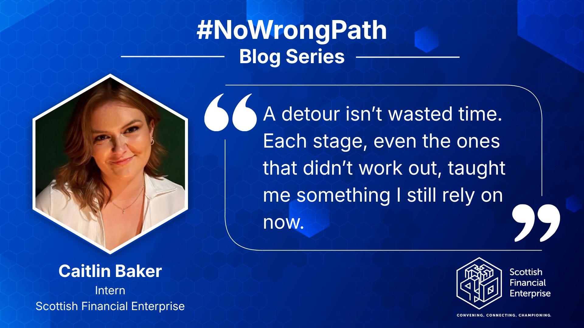 #NoWrongPath Blog | Caitlin Baker