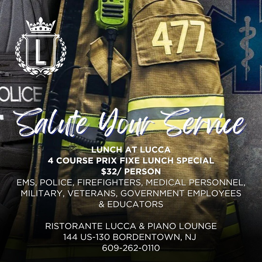 Join us at #RistoranteLUCCA for our special #SaluteYourService #Lunch every #Monday and #Thursday. At just $32 per person, indulge in a four course prix fixe lunch as a token of our appreciation for those who serve our community and country. 🍽️

We 